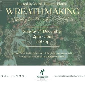 Christmas Wreath Workshop The Holiday Inn J36 - Sun 7th Dec 2025